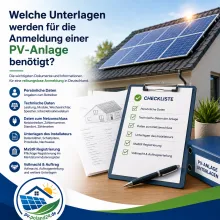 Welche Unterlagen werden für die Anmeldung einer PV-Anlage in Deutschland benötigt?